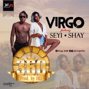 360 - Adi Virgo ft Seyi Shay