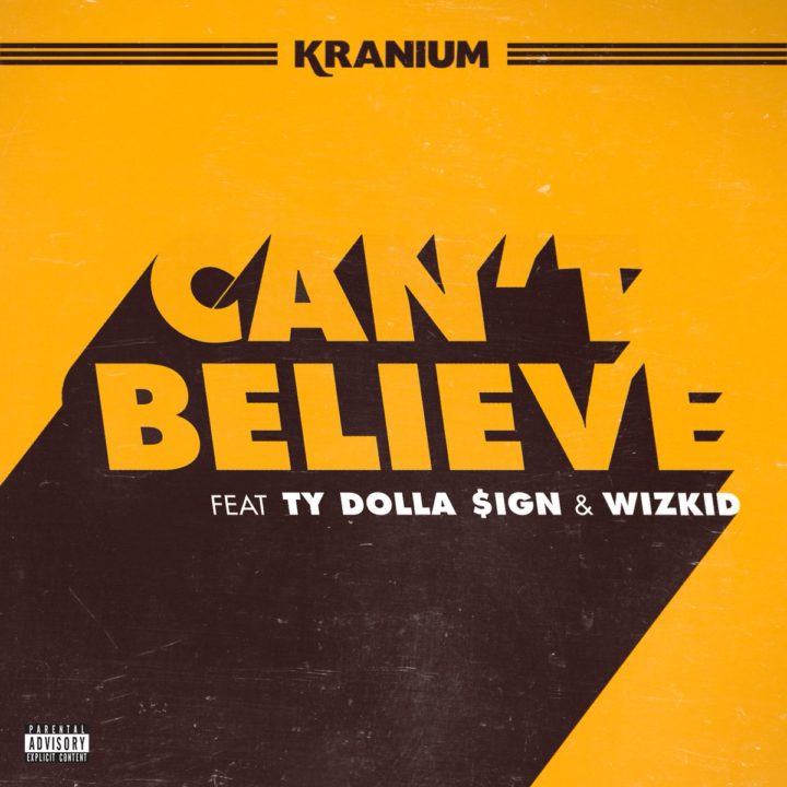 Download cant believe by kranium download cant believe by kranium